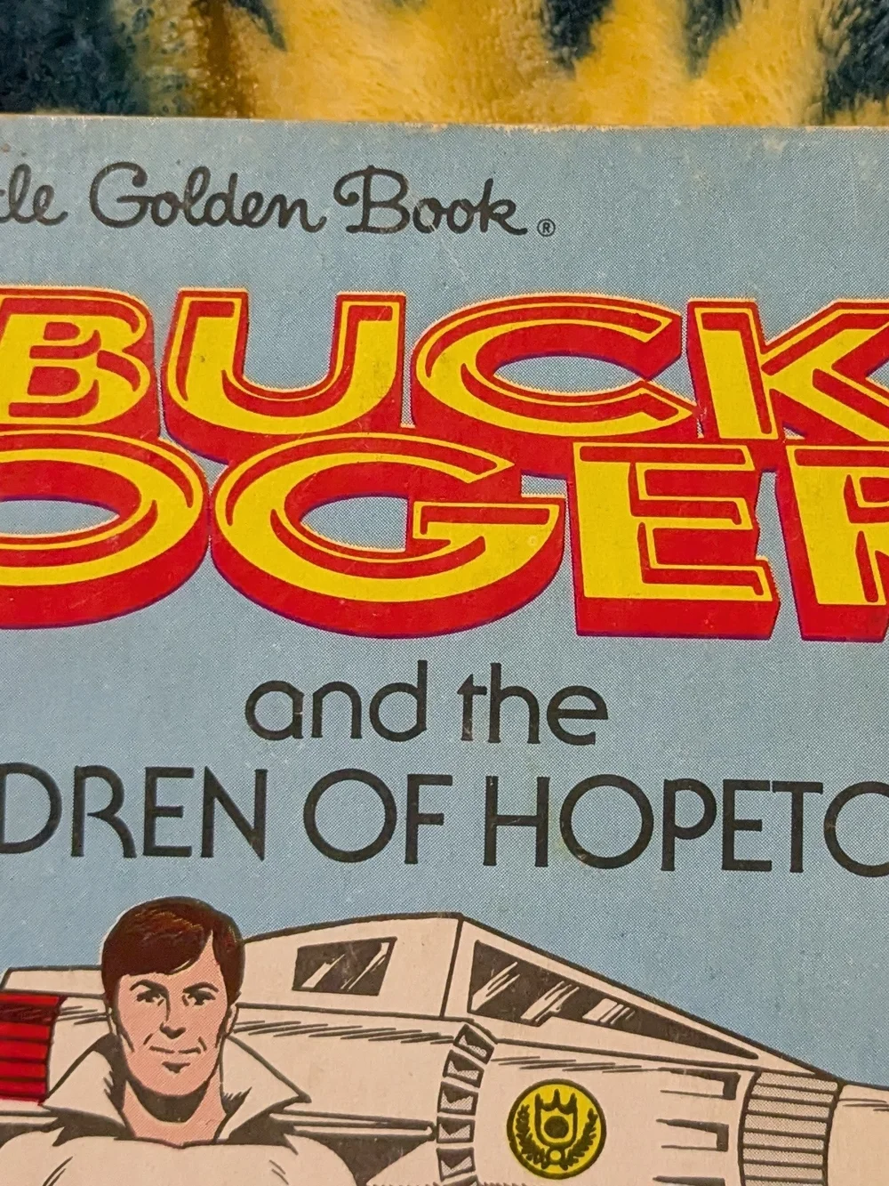 Little Golden Book Buck Rogers Kids Storybook - Blue & Yellow Cover